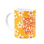 ماگ Do All Things With Love - Image 3