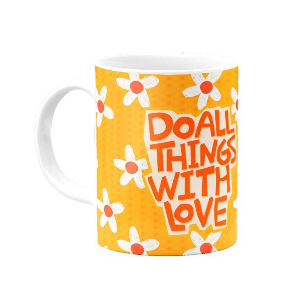 mug-970-4 ماگ Do All Things With Love - Image 3