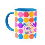 ماگ Good things take time