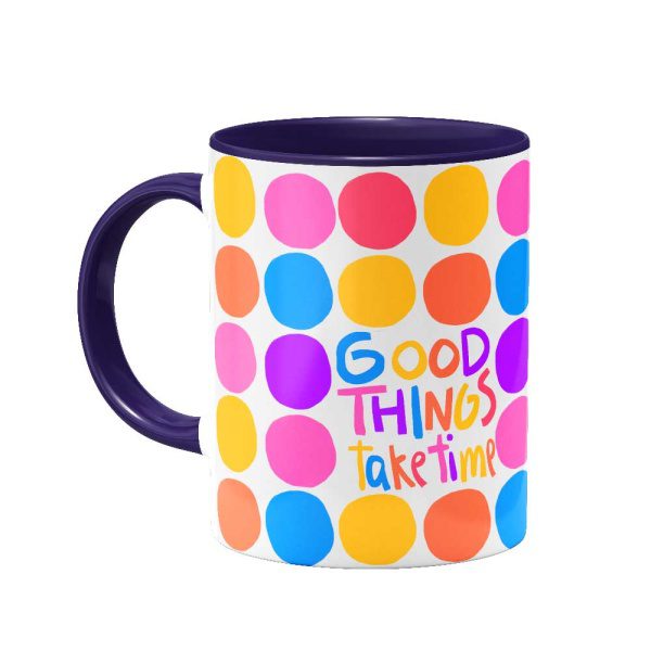 ماگ Good things take time - Image 5