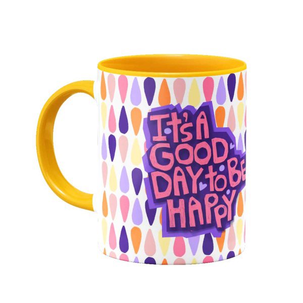 ماگ It`s a good day to be happy - Image 2