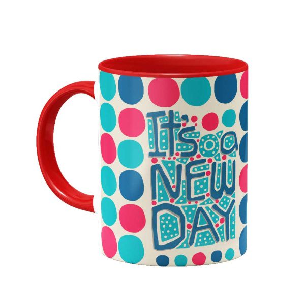 ماگ It's a new day - Image 5